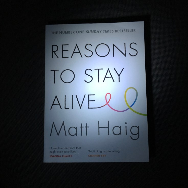 Reasons to Stay Alive by Matt Haig
